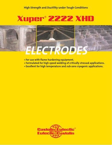 xhd 2222 electrode|High Strength and Ductility Xuper 2222 XHD .